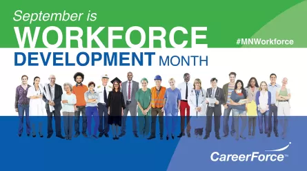 September is Workforce Development Month #MNWorkforce CareerForce