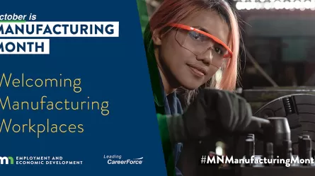 October is Manufacturing Month Welcoming Manufacturing Workplaces