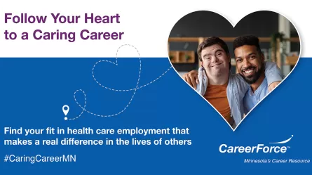 Follow Your Heart to a Caring Career