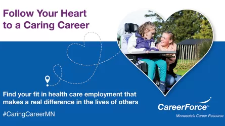 Follow Your Heart to a Caring Career