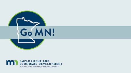 Graphic with words Go MN! with outline of state of Minnesota and Minnesota Department of Employment and Economic Development logo