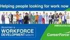 Helping people looking for work now September is Workforce Development Month #MNWorkforce CareerForce