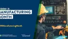 October is Manufacturing Month