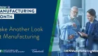 October is Manufacturing Month Take Another Look at Manufacturing