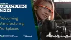 October is Manufacturing Month Welcoming Manufacturing Workplaces