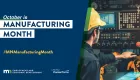 image of people working in manufacturing with words Manufacturing Month and CareerForce logo