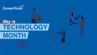 May is Tech Month with CareerForce logo and workforce imagery