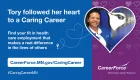 image of a person with the words "Follow Your Heart to a Caring Career, find your fit in health care employment that makes a real difference in the lives of others' and CareerForce logo and #CaringCareerMN
