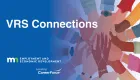 image of many cartoon hands together and the words 'VRS Connections' with the Minnesota Department of Employment and Economic Development logo and the Leading CareerForce logo