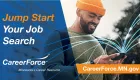 Image of person looking at a phone with words Jump Start Your Job Search and the CareerForce logo and CareerForce.MN.gov