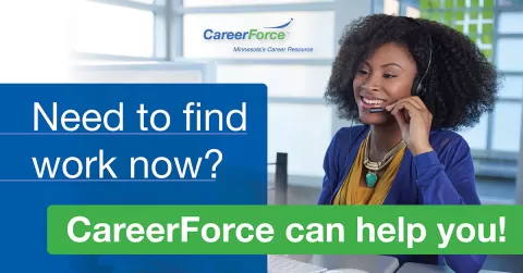 image of woman on phone with copy Need to find work now? CareerForce can help you