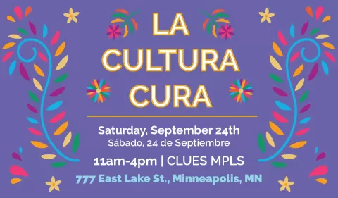 La Cultura Cura September 24 11a-4pm 777 East Lake Street in Minneapolis
