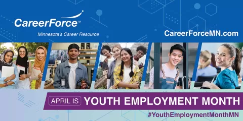 April is Youth Employment Month and CareerForce logo
