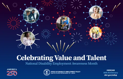 Image of stars and photos of people in circle graphic with the words 'Celebrating Value and Talent National Disability Employment Awareness Month'