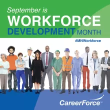 September is Workforce Development Month #MNWorkforce CareerForce