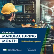 October is Manufacturing Month