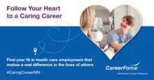 Follow Your Heart to a Caring Career