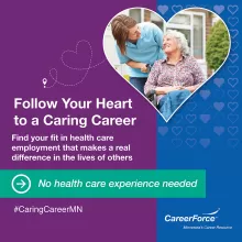 Follow Your Heart to a Caring Career Find your fit in healthcare employment