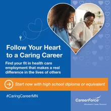 Follow Your Heart to a Caring Career Find your fit in healthcare employment